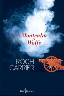Montcalm et Wolfe - MONTCALM ET WOLFE [NUM]