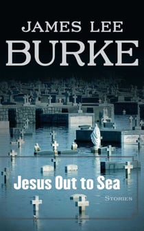 Jesus Out to Sea - Stories