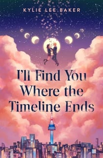 I'll Find You Where the Timeline Ends - a cosy YA timeslip romance with a gorgeous Korean setting perfect for fans of KPop Demon Hunters