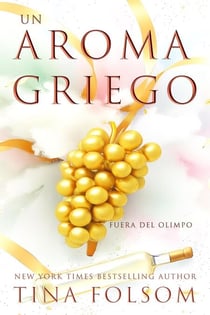 Un Aroma Griego - Fuera del Olimpo, #2