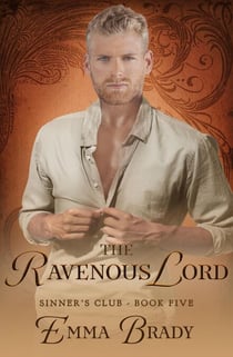 The Ravenous Lord - The Sinners Club