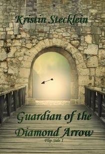 Guardian of the Diamond Arrow - Flip Side, #1
