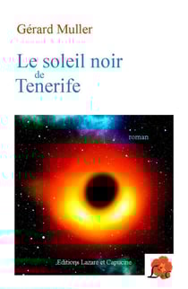 Le soleil noir de Tenerife