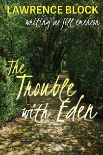 The Trouble With Eden - The Jill Emerson Novels