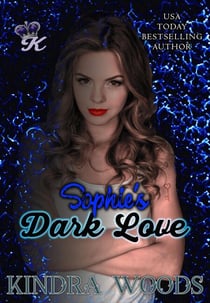 Sophie's Dark Love - Dark Love Series, #2