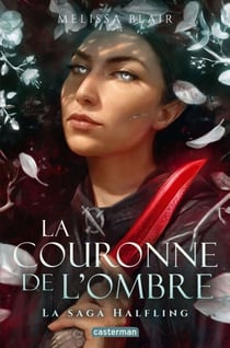 La Saga Halfling (Tome 2) - La couronne de l'ombre