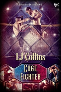 Cage Fighter - Apparition Intervention, #3
