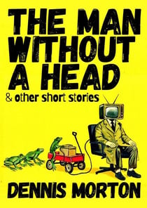 The Man Without A Head