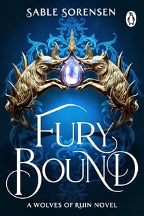 Fury Bound - The highly anticipated sequel to the hottest BookTok romantasy sensation of the year, Dire Bound