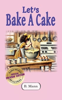 Let's Bake A Cake