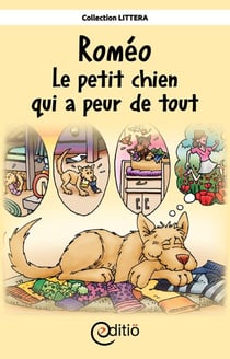 Roméo - Le petit chien qui a peur de tout - AniMotions