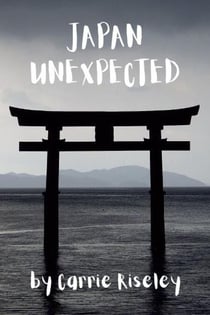 Japan Unexpected - Come on a journey with me, #2