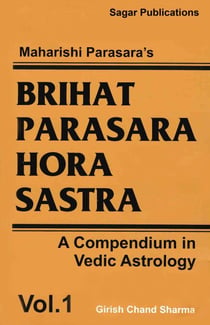 Brihat Parasara Hora Sastra - Brihat Parasara Hora Shastra, #1