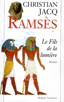 Ramses - tome 1 - Le fils de la lumière - Le fils de la lumière