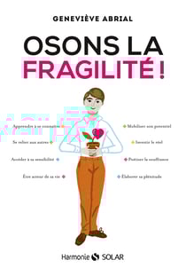 Osons la fragilité