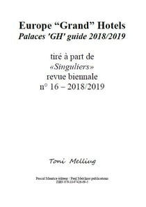 Europe Grand Hotels - Palaces GH guide 2018/2019