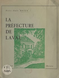 La préfecture de Laval