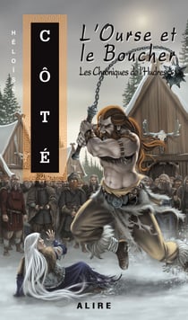 Ourse et le Boucher (L') - Les Chroniques de l'Hudres -3