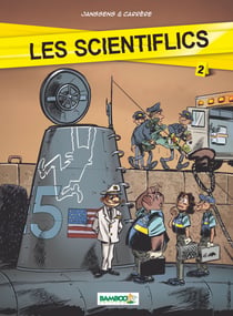Les Scientiflics - Tome 2