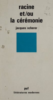 Racine et/ou la Cérémonie