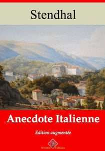 Anecdote italienne – suivi d'annexes - Nouvelle édition 2019