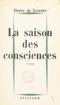 La saison des consciences