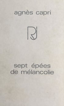 Sept épées de mélancolie (1) - Est-ce qu'on sait ce qu'on a dans la tête ?