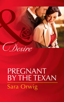 Pregnant by the Texan