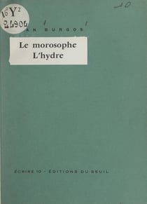 Le morosophe - Suivi de L'hydre