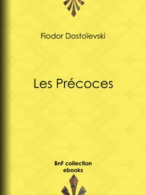 Les Précoces