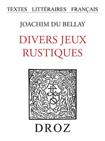 Divers jeux rustiques - Nouvelle édition augmentée