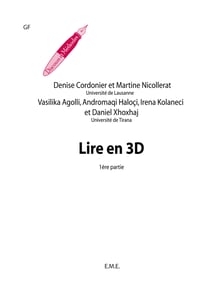 Lire en 3D - Recueil d'activités langagières modulées sur les textes - 1re partie