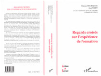 REGARDS CROISES SUR L'EXPERIENCE DE FORMATION