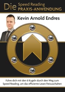 Die Speed Reading Praxis-Anwendung - Führe Dich mit den 6 Kugeln durch den Weg zum Speed Reading, um das effiziente Lesen freizuschalten