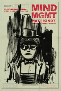 MIND MGMT - Rapport d'opérations 2/3 – Espionnage mental et son incidence collective