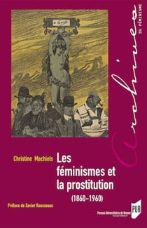 Les féminismes et la prostitution (1860-1960)