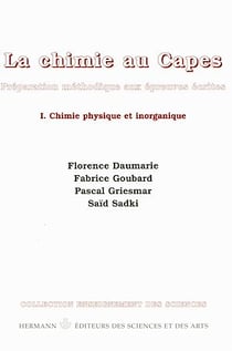 La chimie au CAPES. Volume I - Chimie physique et énérgénique