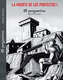 La muerte de los PerfectosEl pergamino