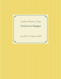 Gerhard von Kügelgen - von F.C.A. Hasse 1824