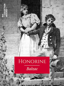 Honorine - Scènes de la vie privée