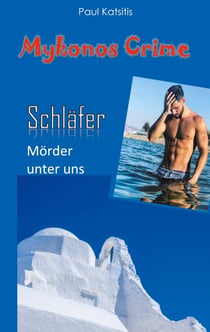 Der Schläfer - Mörder unter uns - Mykonos Crime 25