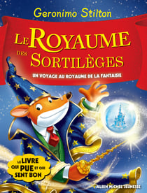 Le Royaume des sortilèges - Le Royaume de la Fantaisie - tome 9