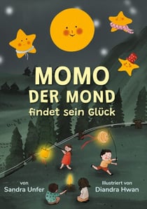 Momo der Mond findet sein Glück