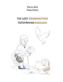 The lost Grandmother (Englisch - Russisch)