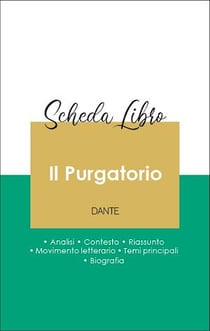Scheda libro Il Purgatorio (analisi letteraria di riferimento e riassunto completo)