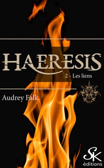 Haeresis 2 - Les liens