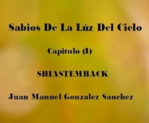 Sabios De La Luz Del Cielo Shiastemback - Libro De Ficción Religiosa