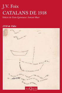 Catalans de 1918 - Edició de Lluís Quintana i Antoni Marí