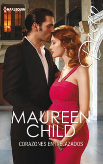 Corazones entrelazados - El mejor regalo para San Valentín, una novela de Harlequin