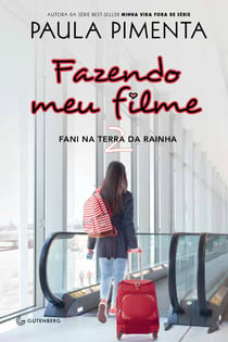 Fazendo meu filme 2 - Fani na terra da rainha